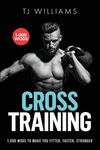 Cross Training: 1,000 WOD's To Make You Fitter, Faster, Stronger - 圖片 1