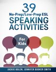 39 No-Prep/Low-Prep ESL Speaking Activities: For Kids (7+) - 圖片 1