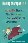 Moving Averages 101: Incredible Signals That Will Make You Money in the Stock Market - 圖片 1