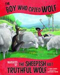 The Boy Who Cried Wolf, Narrated by the Sheepish But Truthful Wolf - 圖片 1