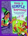 Keep It Simple, Rapunzel!: The Fairy-Tale Physics of Simple Machines - 圖片 1