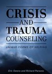 Crisis and Trauma Counseling: Unique Forms of Helping - 圖片 1
