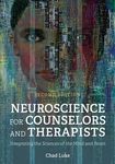 Neuroscience for Counselors and Therapists: Integrating the Sciences of the Mind and Brain - 圖片 1