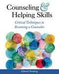 Counseling and Helping Skills: Critical Techniques to Becoming a Counselor - 圖片 1