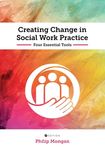 Creating Change in Social Work Practice: Four Essential Tools - 圖片 1