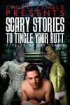 Scary Stories To Tingle Your Butt: 7 Tales Of Gay Terror - 圖片 1