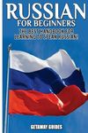 Russian for Beginners: The Best Handbook for Learning to Speak Russian! - 圖片 1