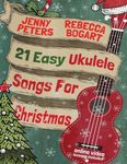 21 Easy Ukulele Songs For Christmas - 圖片 1