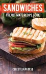 Sandwiches: The Ultimate Recipe Book - 圖片 1