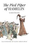 The Pied Piper of Hamelin: Illustrated - 圖片 1