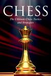 Chess: The Ultimate Chess Tactics and Strategies! - 圖片 1