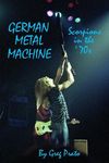 German Metal Machine: Scorpions in the '70s - 圖片 1