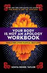 Your Body Is Not an Apology Workbook: Tools for Living Radical Self-Love - 圖片 1
