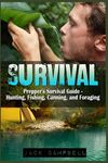 Survival: Prepper's Survival Guide - Hunting, Fishing, Canning, and Foraging - 圖片 1