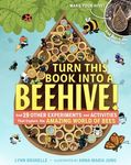 Turn This Book Into a Beehive!: And 19 Other Experiments and Activities That Explore the Amazing World of Bees - 圖片 1