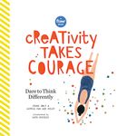 Creativity Takes Courage: Dare to Think Differently - 圖片 1