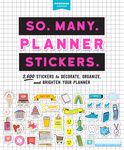So. Many. Planner Stickers.: 2,600 Stickers to Decorate, Organize, and Brighten Your Planner - 圖片 1