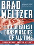 The 10 Greatest Conspiracies of All Time: Decoding History's Unsolved Mysteries - 圖片 1