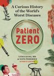 Patient Zero: A Curious History of the World's Worst Diseases - 圖片 1