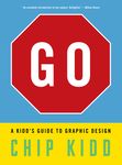 Go: A Kidd's Guide to Graphic Design - 圖片 1