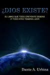 ¿Dios existe?: El libro que todo creyente deberá (y todo ateo temerá) leer - 圖片 1