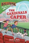 Ballpark Mysteries #14: The Cardinals Caper - 圖片 1
