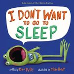 I Don't Want to Go to Sleep - 圖片 1