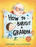 How to Babysit a Grandpa: A Book for Dads, Grandpas, and Kids - 圖片 1
