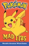 Pokemon Mad Libs: World’s Greatest Word Game - 圖片 1