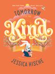 Tomorrow I'll Be Kind - 圖片 1