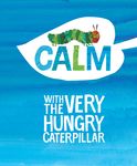 Calm with the Very Hungry Caterpillar - 圖片 1