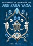 Poetic Remedies for Troubled Times from Ask Baba Yaga - 圖片 1
