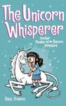The Unicorn Whisperer: Another Phoebe and Her Unicorn Adventure - 圖片 1