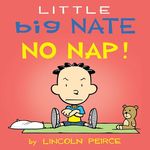 Little Big Nate: No Nap!: Volume 2 - 圖片 1