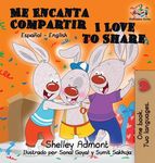 Me Encanta Compartir I Love to Share (Spanish Children's book): Bilingual Spanish Book for Kids - 圖片 1