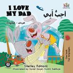 I Love My Dad (English Arabic Bilingual Book): Arabic Bilingual Children's Book - 圖片 1