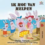 Ik hou van helpen: I Love to Help - Dutch language Children's Books - 圖片 1