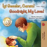 Goodnight, My Love! (Turkish English Bilingual Book for Children) - 圖片 1