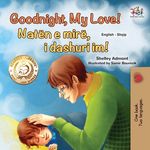 Goodnight, My Love! (English Albanian Bilingual Book for Kids) - 圖片 1
