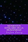Momentos Estelares de la Humanidad (Spanish Editio) - 圖片 1