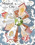 Colouring book: The Magical City: A Coloring books for adults relaxation(Stress Relief Coloring Book, Creativity, Patterns, coloring books for adults) - 圖片 1