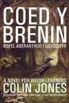 Coed y Brenin: A novel for Welsh learners - 圖片 1