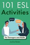 101 ESL Activities: For Teenagers and Adults - 圖片 1