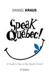 Speak Québec!: A Guide to Day-to-Day Quebec French - 圖片 1