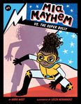 MIA Mayhem vs. the Super Bully: #3 - 圖片 1