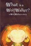 What is a WolfWalker? - 圖片 1