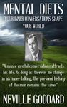 Neville Goddard: Mental Diets (How Your Inner Conversations Shape Your World) - 圖片 1