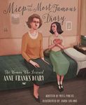 Miep and the Most Famous Diary: The Woman Who Rescued Anne Frank's Diary - 圖片 1