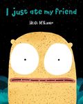 I Just Ate My Friend - 圖片 1