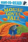 Mouse Loves Fall: Ready-To-Read Pre-Level 1 - 圖片 1